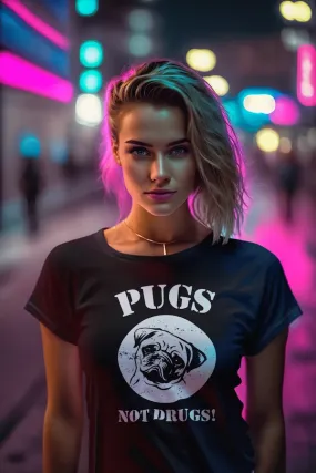 Classic Organic Shirt Women Frontdruck/Pugs not Drugs