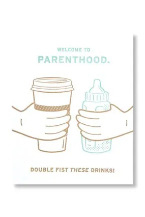 Double Fist Parenthood