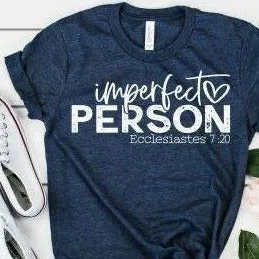 Imperfect Person Shirt