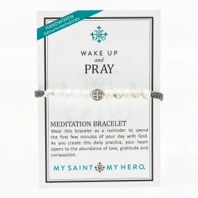 My Saint My Hero Wake Up and Pray Bracelet