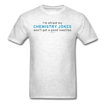 "Chemistry Jokes" - Men's T-Shirt