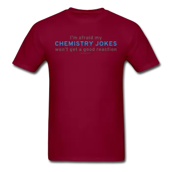 "Chemistry Jokes" - Men's T-Shirt