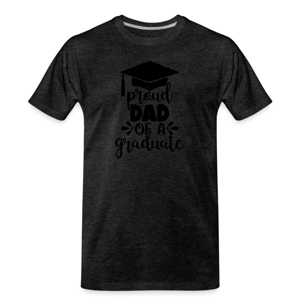 "Graduate's Journey: Proud Dad Edition" 100% Cotton Men’s Premium Organic  T-Shirt