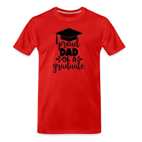 "Graduate's Journey: Proud Dad Edition" 100% Cotton Men’s Premium Organic  T-Shirt