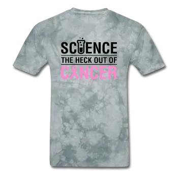 "Science The Heck Out Of Cancer" (Black) - Men's T-Shirt